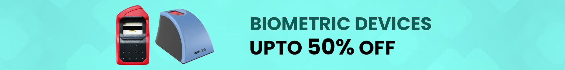 Biometric devices upto 50 percent off category banner